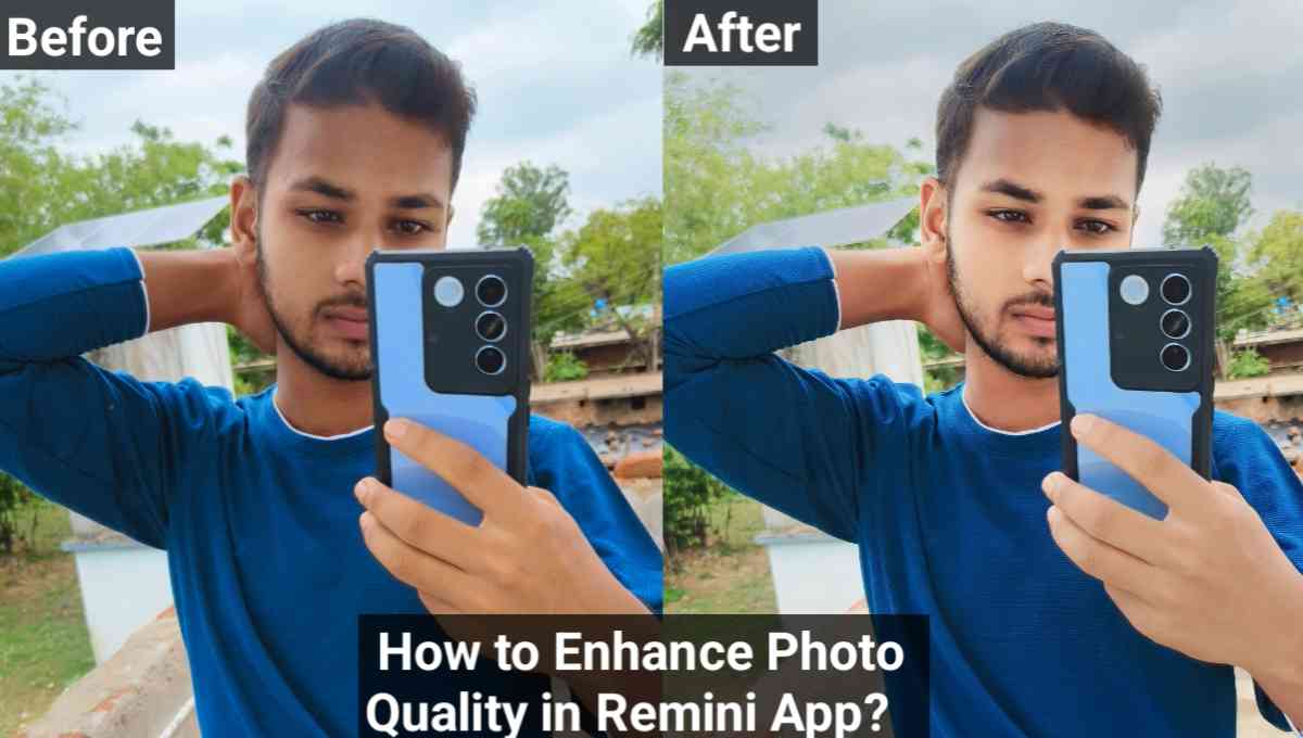 How to Enhance Photo Quality in Remini App
