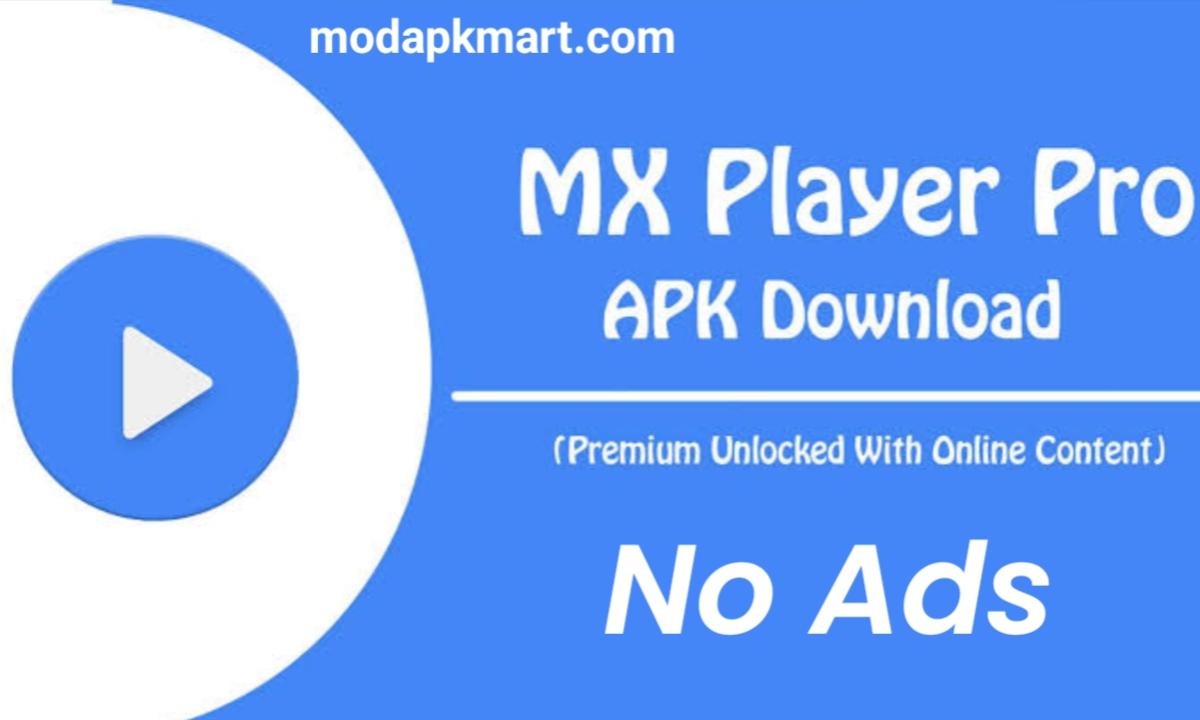 MX Player Mod Apk No Ads